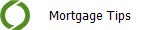 Mortgage Tips